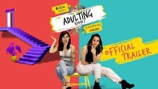 Dice Media | Adulting Season 2 | Web Series | Official Trailer