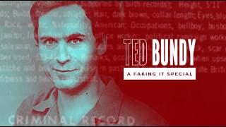Ted Bundy: A Faking It Special. Official Trailer.