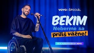 Bekim: Neberme sa príliš vážne! | od 8. augusta 2025 exkluzívne na Voyo Špeciál