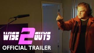 Wise Guys 2 | Official Trailer