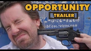 Opportunity-Official Trailer 4k
