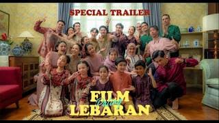 SPECIAL TRAILER LEBARAN | TUNGGU AKU SUKSES NANTI