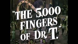 5000 FINGERS OF DR. T - THEATRICAL TRAILER - HIGH DEFINITION