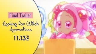 Looking for Witch Apprentices - Final trailer with english subs (Ojamajo Doremi 2020)