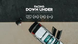 FACING DOWN UNDER - Die Doku eines Backpackers | Official Trailer [HD]