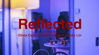 REFLECTED (2026) | Short Film by Hadipour, Costin, Lin