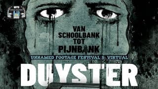 Unnamed Footage Festival (UFF) - 06 - Duyster Trailer