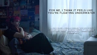 For Me, I Think It Feels Like You're Floating Underwater