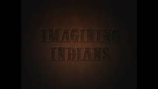 Imagining Indians - PREVIEW
