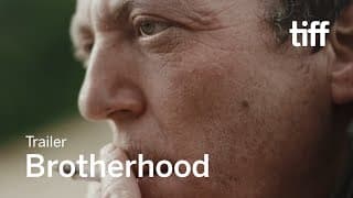 BROTHERHOOD Trailer | TIFF 2020