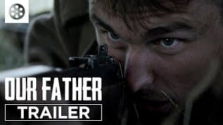 OUR FATHER - Short Film Trailer