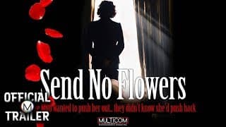 SEND NO FLOWERS (2013) | Official Trailer | HD | FT. Sean Young