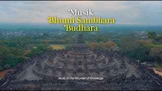 Trailer Dokumenter Nada Nusantara Borobudur - Jawa Tengah