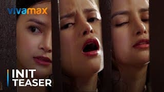 INIT Teaser | World Premiere this JULY 30 Exclusively on Vivamax!