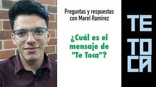 Video 4 - Preguntas y respuestas con Marel Ramírez de "Te Toca"