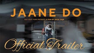 Jaane Do Official Trailer Abhishek Panwar, Pragati Anand, Jugal Raja - 14th July @MXPlayerOfficial