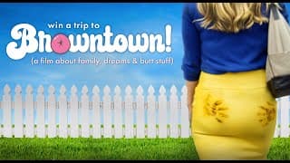 Win a Trip to Browntown! Teaser-Trailer
