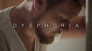 DYSPHORIA – A Psychological Thriller [OFFICIAL TRAILER]