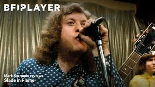 Mark Kermode reviews Slade in Flame (1975) | BFI Player