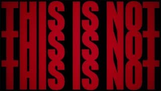 THIS IS NOT A TEASER TRAILER
