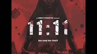 OFFICIAL TRAILER 11:11 (Apa Yang Kau Lihat?) - Rendy Kjaernett, Twindy Rarasati