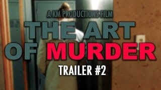 The Art of Murder - Trailer #2