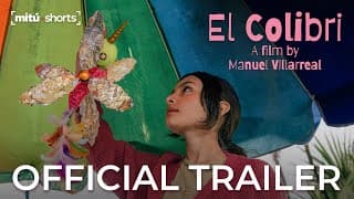 El Colibrí - Official Trailer