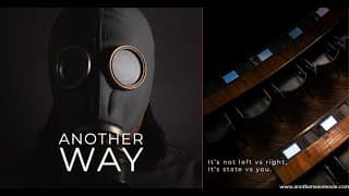 Another Way Documentary - The People vs The Government