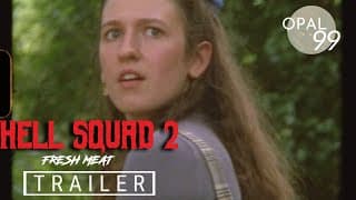 Hell Squad 2: Fresh Meat | Official Trailer | HD | Opal99