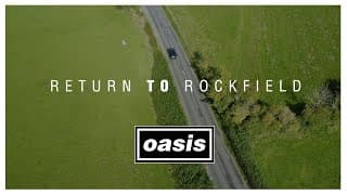 Oasis - Return To Rockfield [Official Trailer]