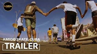 Amigo Skate, Cuba | OFFICIAL 2020 TRAILER