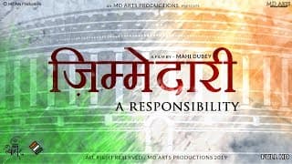 Zimmedari - A RESPONSIBILITY | Short Film | Guna | ECI Vote | Mahi Dubey MD Arts |