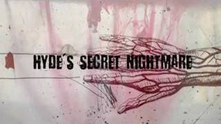 new "HYDE'S SECRET NIGHTMARE" -official trailer- english