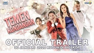 Official Trailer TEMEN KONDANGAN - Mulai Rusuh 30 Januari 2020 di Bioskop!