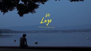 Trailer oficial UN LAGO (dir. Rafael Martínez Sánchez)