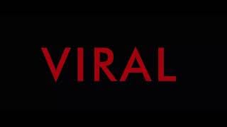 VIRAL - Short Film Teaser
