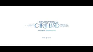 2021 SVT 5TH FAN MEETING 'SEVENTEEN in CARAT LAND' Teaser