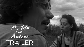 My Film with Andrei | Official Trailer HD (2021)