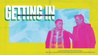 Getting In | Short Film Trailer - 2020
