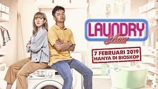 LAUNDRY SHOW - Official Trailer Boy William, Gisella Anastasia - 7 Februari 2019 hanya di Bioskop