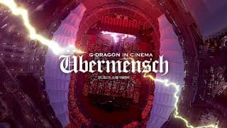 G-DRAGON IN CINEMA [Übermensch] Main Trailer (Director's Cut)