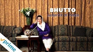 Bhutto: Daughter of Power | Trailer | Available Now