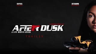 After Dusk | Trailer | Official