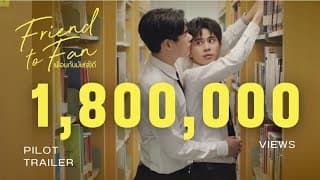 🎬 𝗣𝗜𝗟𝗢𝗧 𝗧𝗥𝗔𝗜𝗟𝗘𝗥 | เพื่อนกันมัน(ส์)ดี𝗙𝗥𝗜𝗘𝗡𝗗 𝗧𝗢 𝗙𝗔𝗡 𝗧𝗛𝗘 𝗦𝗘𝗥𝗜𝗘𝗦⚙️