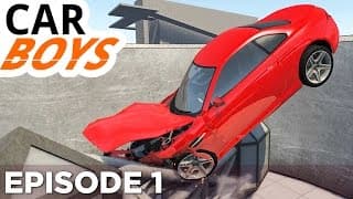 Car Boys - Nick and Griffin Play BeamNG.drive — CAR BOYS, Episode 1