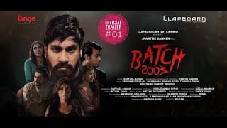 Batch_2003 । Official Trailer # 01