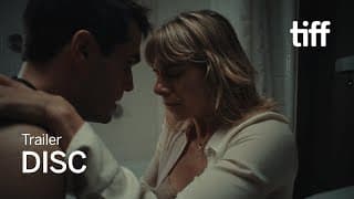 DISC Trailer | TIFF 2025