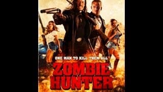 Zombie Hunter Official Trailer (2013)