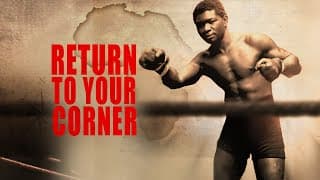 Return To Your Corner | Official Trailer | Summer Hill Entertainment