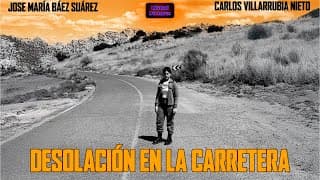 Desolación en la carretera - Cortometraje